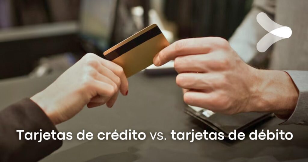 Cuál es la diferencia entre tarjeta de crédito y débito