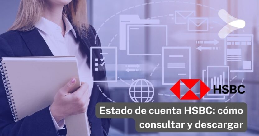 Estado De Cuenta HSBC: Cómo Consultar Y Descargar - Remender México