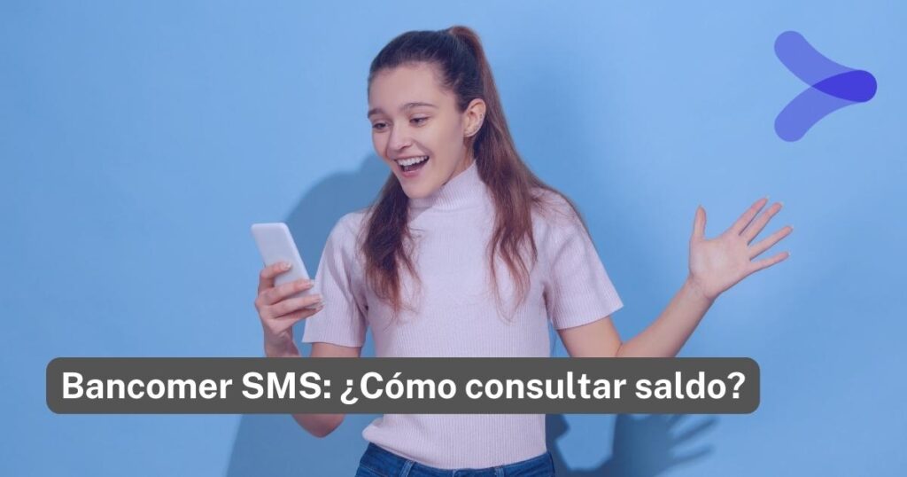 Bancomer SMS: ¿Cómo Consultar Saldo? - Remender México